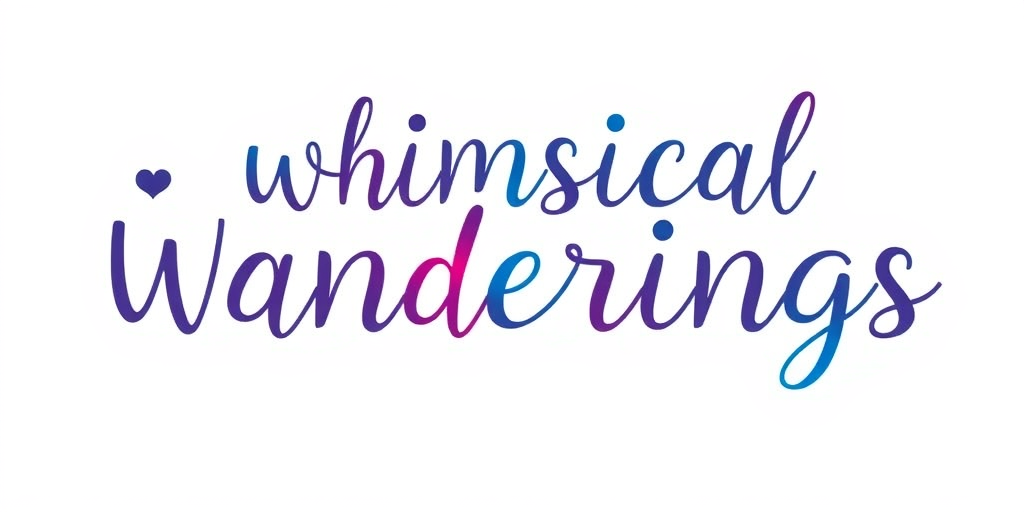 Whimsical Wanderings
